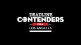 Deadline Launches The Contenders Film: Los Angeles Streaming Site