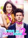 Pyaar Ka Punchnama 2