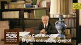 Cronovisor | Julio Caro Baroja, el gran antropólogo social | SER Historia | Cadena SER