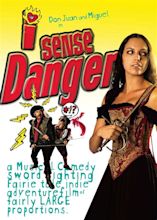 I Sense Danger (2010)