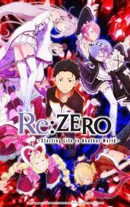 Re: Zero, Starting Life in Another World