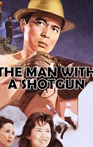 The Man With a Shotgun