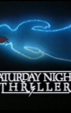 Saturday Night Thriller