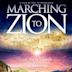 Marching to Zion