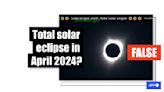 Old video falsely shared as North American solar eclipse in 2024