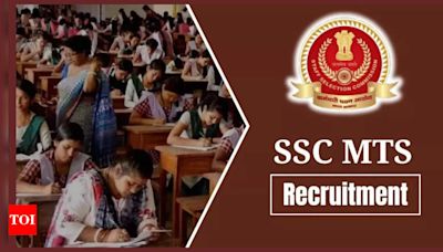 SSC MTS recruitment notification 2024 OUT: Registration window open for 8326 posts, direct link to apply here - Times of India