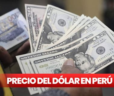 Precio del dólar hoy en Perú: ¿cuál es el tipo de cambio para este lunes 6 de mayo?