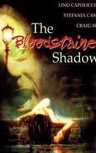 The Bloodstained Shadow