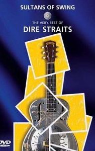 Sultans of Swing: The Very Best of Dire Straits