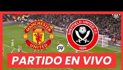 VIDEO: ver resumen Manchester United vs Sheffield (4-2) por Premier League