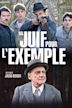 Un Juif pour l'exemple