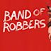 Band of Robbers