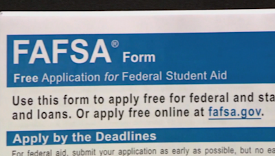 'Students are left in limbo': New FAFSA causes headaches for students and families