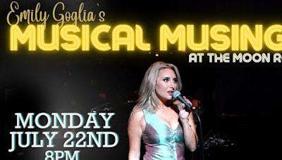 Special Guests Revealed For Emily Goglia's MUSICAL MUSINGS at The Moon Room on Melrose