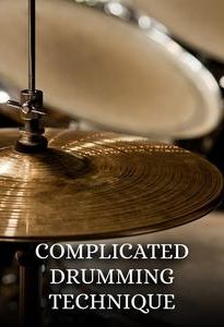 Complicated Drumming Technique