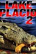 Lake Placid 2 - Il terrore continua