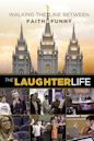 The Laughter Life