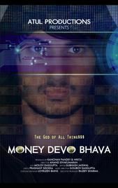 Money Devo Bhava | Drama