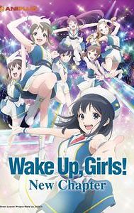 Wake Up, Girls! New Chapter