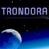 Trondora | Action, Adventure, Fantasy