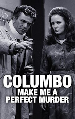 Columbo: Make Me a Perfect Murder