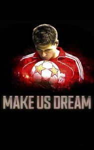 Make Us Dream