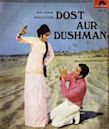 Dost Aur Dushman