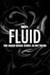 Fluid: The Hailie Sahar Story: In My Truth