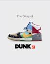 The Story of Dunk