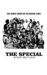 The Special Without Brett Davis