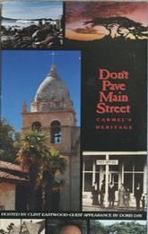 Don't Pave Main Street: Carmel's Heritage