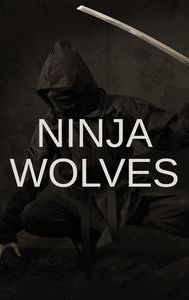 Ninja Wolves