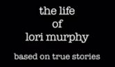 The Life of Lori Murphy