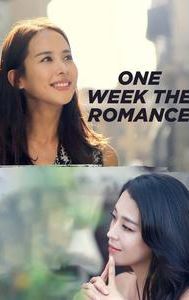 One Week the Romance