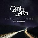 Take Me Home (Cash Cash song)