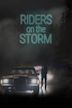 Riders on the Storm