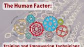 The Human Factor: Training and Empowering Technicians