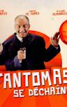 Fantômas se déchaîne