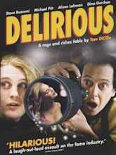 Delirious - Tutto è possibile