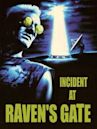 Incident at Raven's Gate