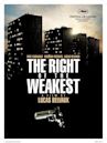 The Right of the Weakest