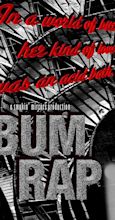 Bum Rap (2014) - IMDb