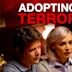 Adopting Terror