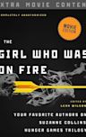 The Girl Who Was on Fire - Movie Edition, Extra Movie Content