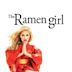 The Ramen Girl