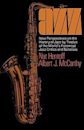 Jazz: New Perspectives On The History Of Jazz By Twelve Of The World's Foremost Jazz Critics And Scholars