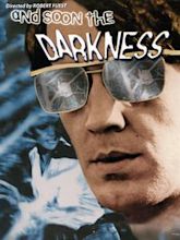 And Soon the Darkness (1970 film)