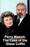 Perry Mason: The Case of the Glass Coffin