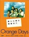 Orange Days