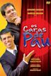 Os Caras de Pau